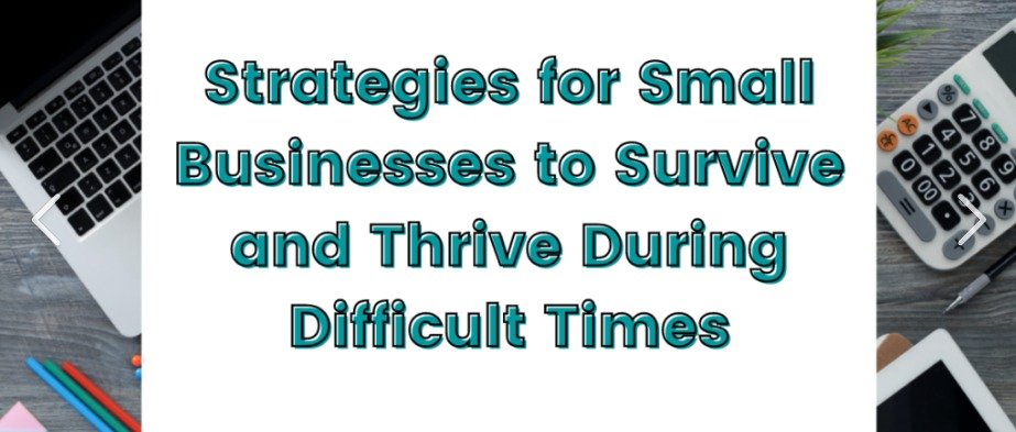 Small Business Survival Strategies in a Competitive Economy